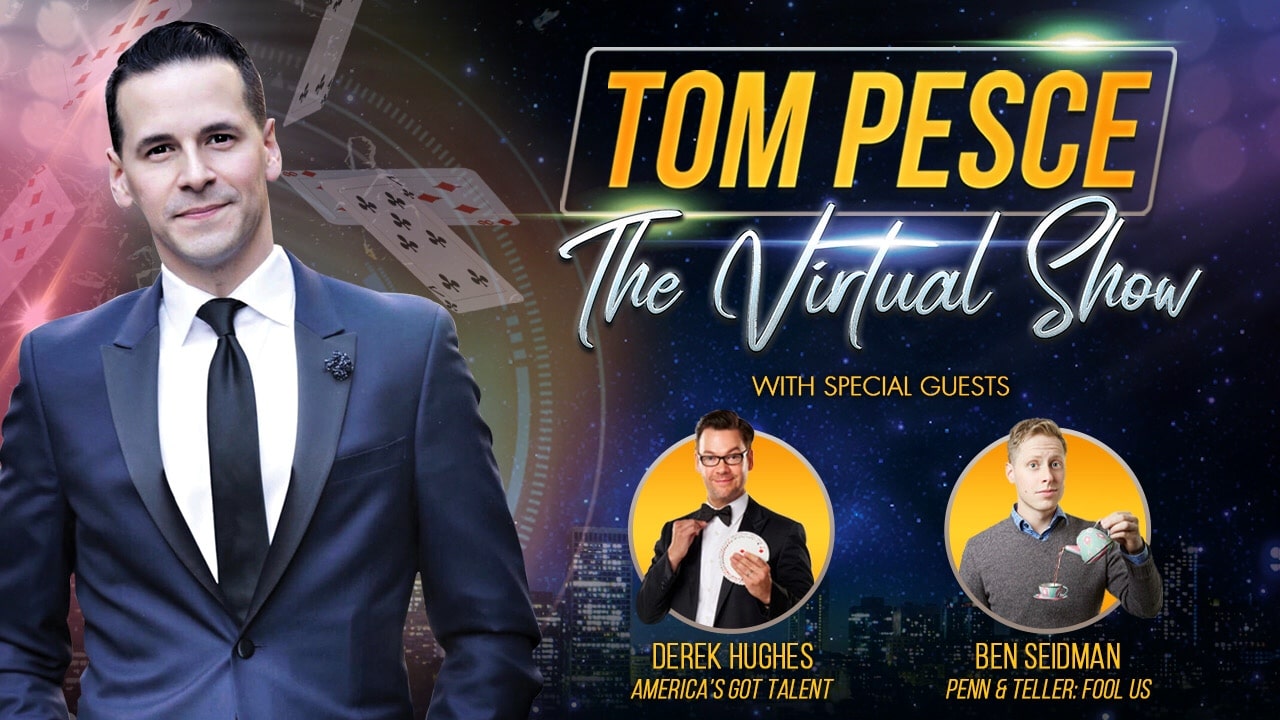 COMMUNITY | Magician Tom Pesce’s Virtual Shows